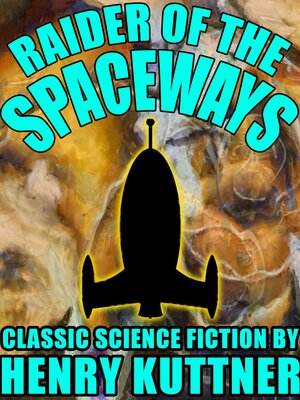 cover image of Raider of the Spaceways